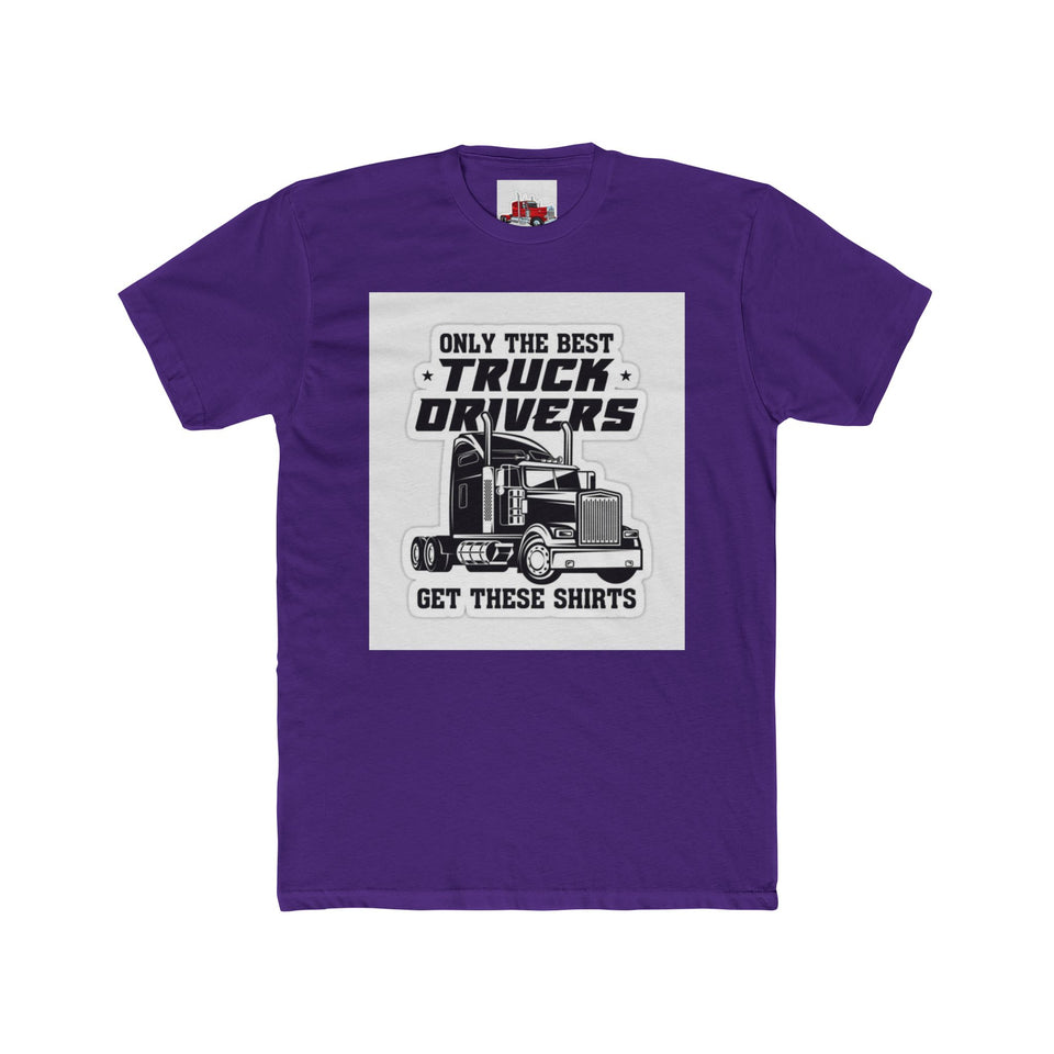 Only the Best Truck Drivers T-Shirt — Retro Semi Truck Crew Tee
