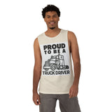 Truck Driver Tank Top — "Proud to Be a Truck Driver" Graphic Sleeveless Shirt