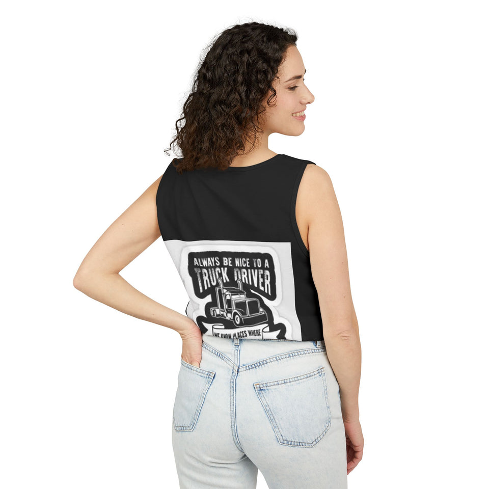 Truck Driver Tank Top — "Always Be Nice to a Truck Driver" Vintage Trucker Graphic