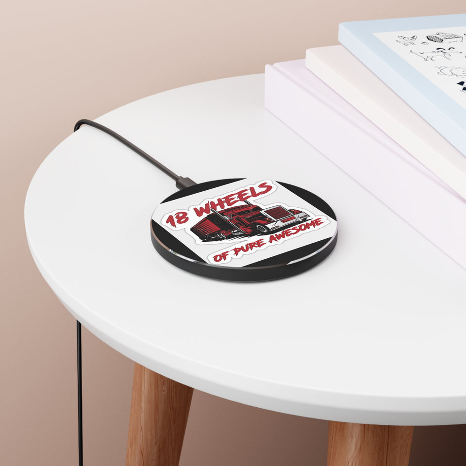 Truckers Wireless Charger — “18 Wheels of Pure Awesome” Phone Pad