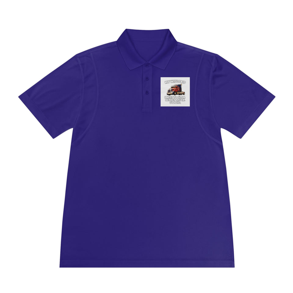 Men's Trucker Polo — "My Wife Said I Need To Get A Better Truck, So I Did" Novelty Work Shirt