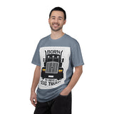 Born to Drive a Big Truck T-Shirt — Semi Truck Driver Tee