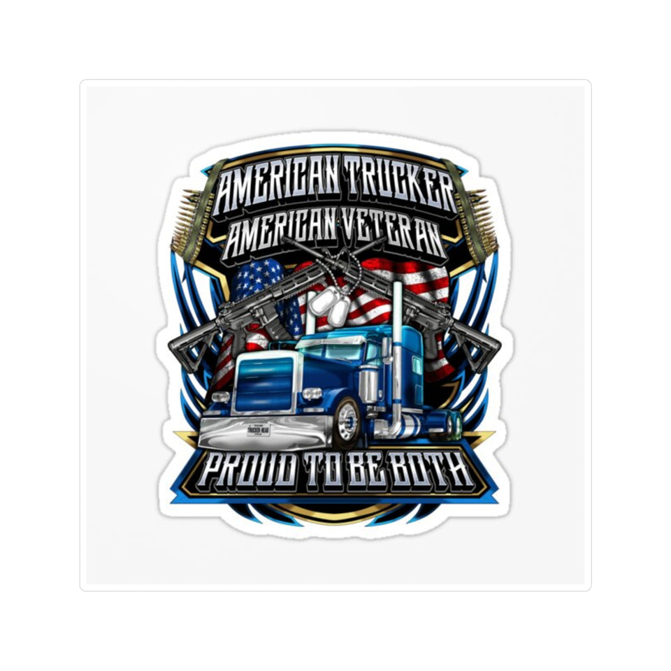 Sticker — "American Trucker, American Veteran: Proud to Be Both" Vinyl Kiss-Cut