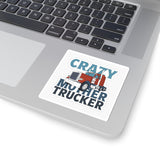 Crazy Mother Trucker Sticker — Retro Big Rig Truck Kiss-Cut Decal for Truckers & Gifts