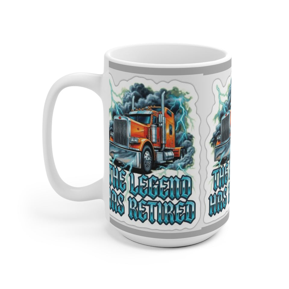 Retired Trucker Ceramic Mug — “The Legend Has Retired” Coffee Cup