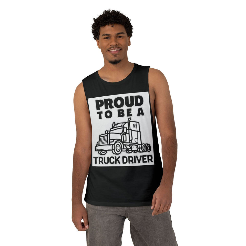 Truck Driver Tank Top — "Proud to Be a Truck Driver" Graphic Sleeveless Shirt