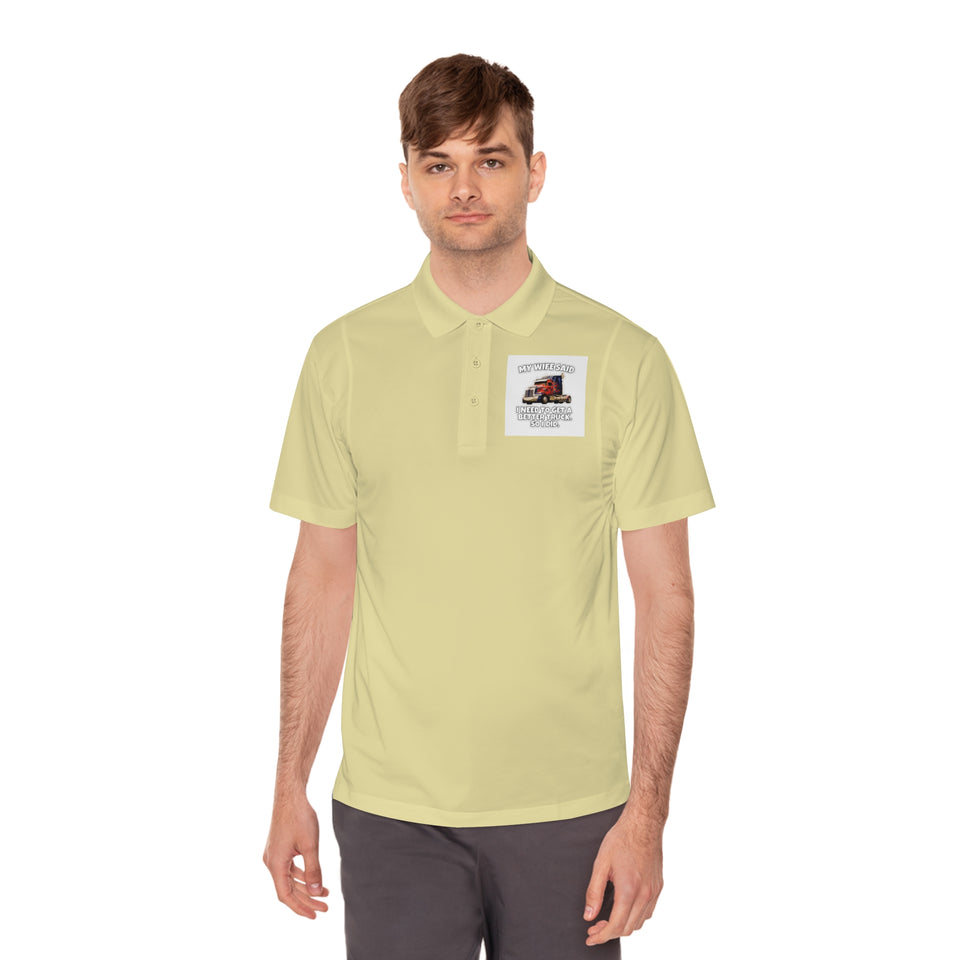 Men's Trucker Polo — "My Wife Said I Need To Get A Better Truck, So I Did" Novelty Work Shirt