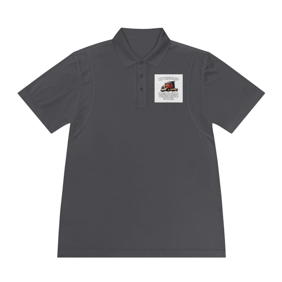Men's Trucker Polo — "My Wife Said I Need To Get A Better Truck, So I Did" Novelty Work Shirt