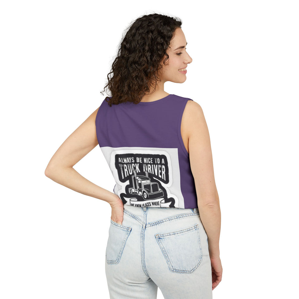 Truck Driver Tank Top — "Always Be Nice to a Truck Driver" Vintage Trucker Graphic