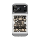 Best Truckin' Papa Ever Phone Case — Impact-Resistant Truck Driver Gift