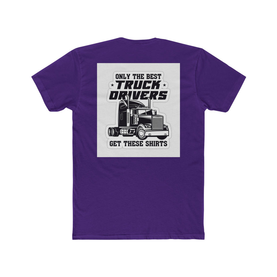 Only the Best Truck Drivers T-Shirt — Retro Semi Truck Crew Tee