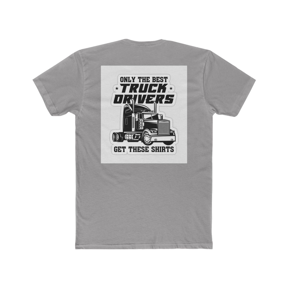 Only the Best Truck Drivers T-Shirt — Retro Semi Truck Crew Tee