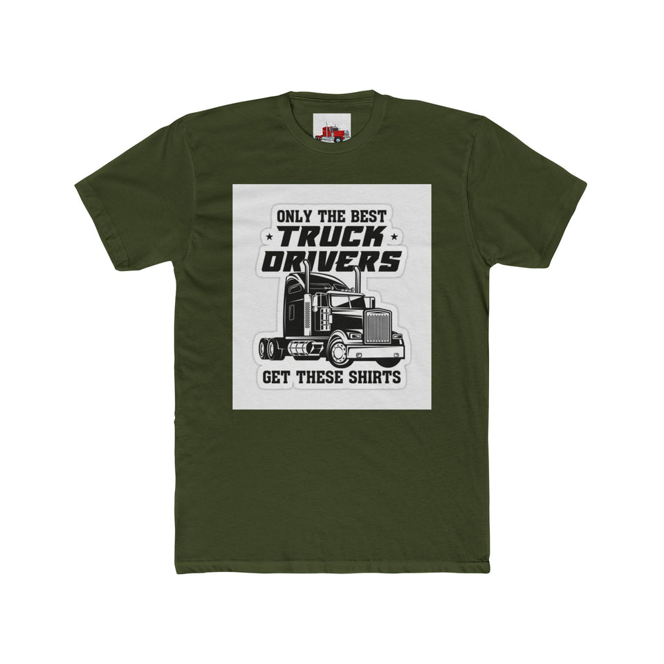Only the Best Truck Drivers T-Shirt — Retro Semi Truck Crew Tee