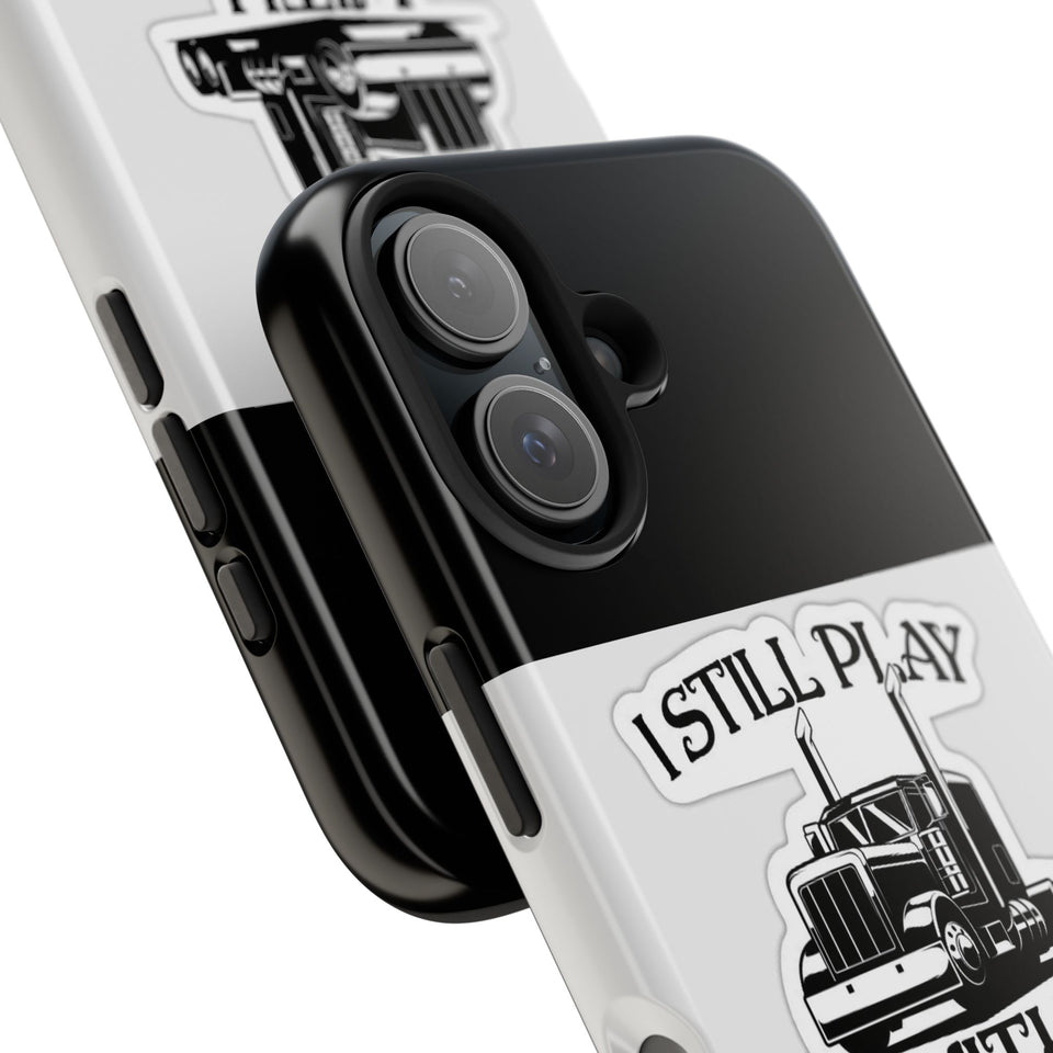 I Still Play With Trucks Phone Case — Retro Semi Truck Protective Cover for Truckers & Truck Lovers
