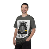 Born to Drive a Big Truck T-Shirt — Semi Truck Driver Tee