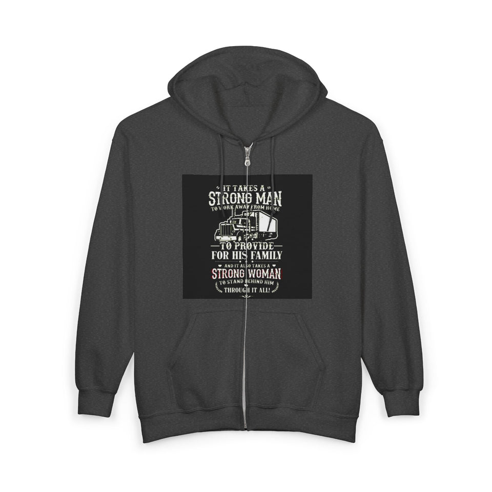 Strong Man Strong Woman Zip Hoodie – 'It Takes a Strong Man to Provide' Family Tribute
