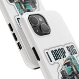 I Drop Big Loads Truck Phone Case — Tough Semi Trucker Phone Cover for Truckers