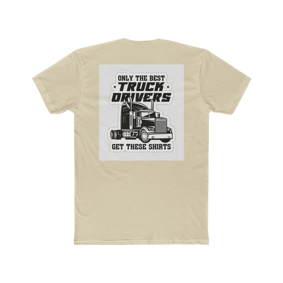 Only the Best Truck Drivers T-Shirt — Retro Semi Truck Crew Tee