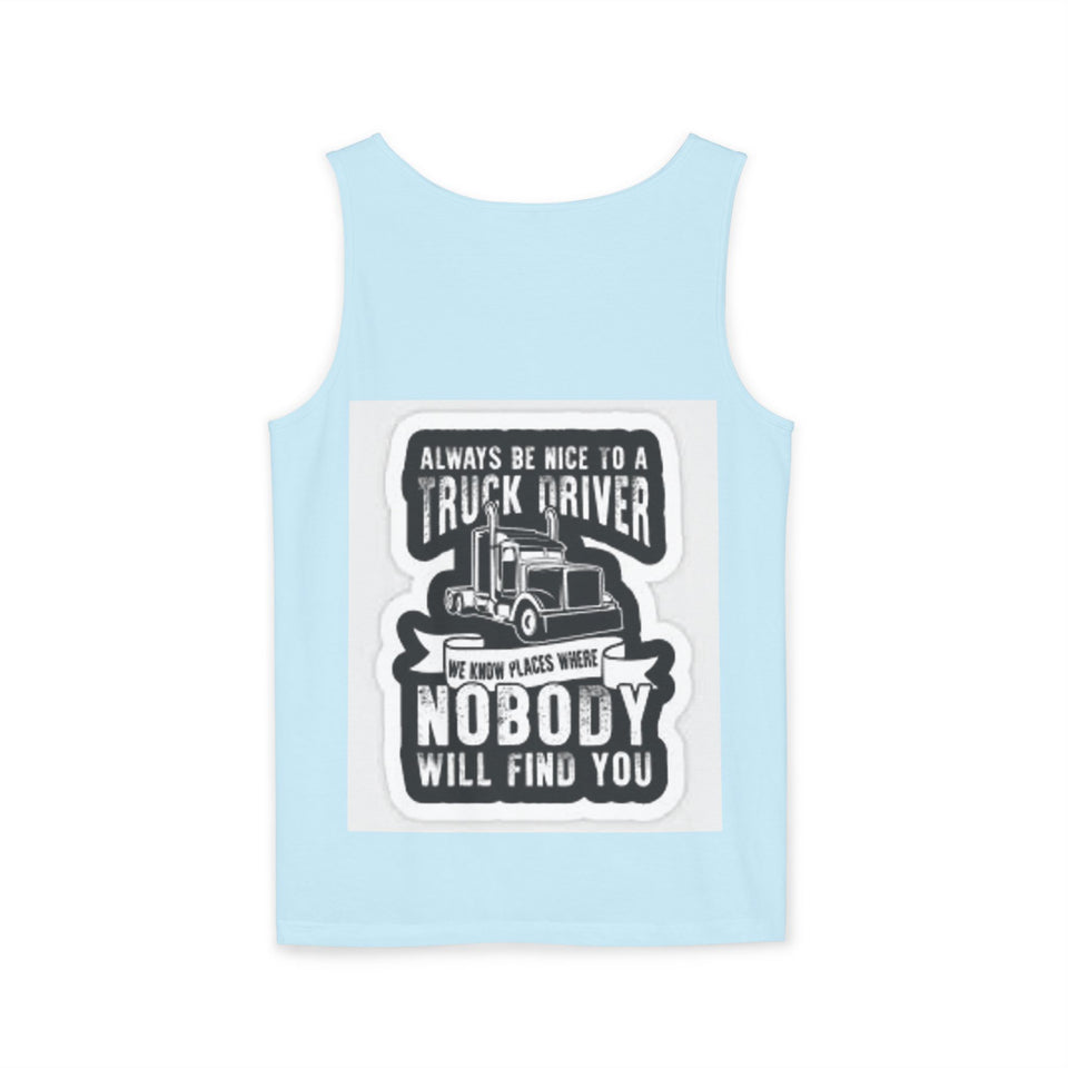 Truck Driver Tank Top — "Always Be Nice to a Truck Driver" Vintage Trucker Graphic