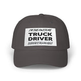 Truck Driver Dad Cap – "I'm the Awesome Truck Driver Everyone's Talking About" Embroidered Hat