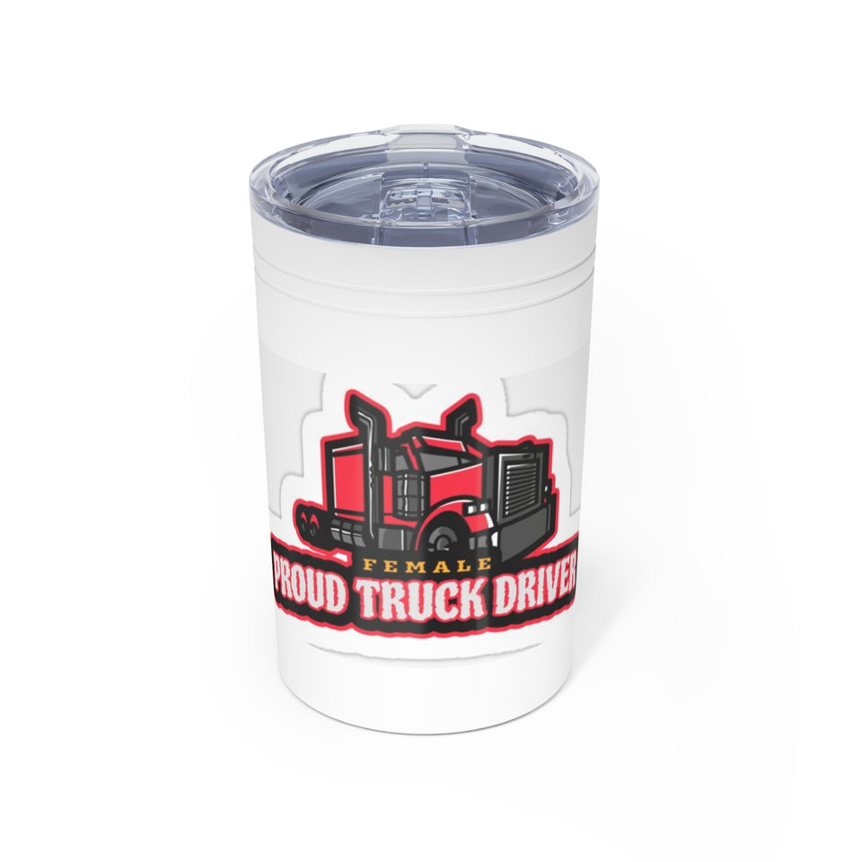 Female Proud Truck Driver 11oz Insulated Tumbler