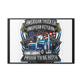 American Trucker American Veteran Framed Canvas - "Proud To Be Both" Patriotic Wall Art