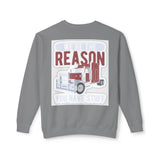 Trucker Crewneck Sweatshirt — “We’re the Reason You Have Stuff” Graphic