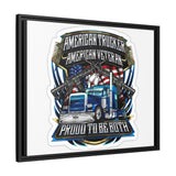 American Trucker American Veteran Framed Canvas - "Proud To Be Both" Patriotic Wall Art