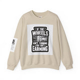Trucker Crewneck Sweatshirt – "If the Wheels Ain't Turning You Ain't Earning" Vintage Rig Graphic