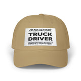 Truck Driver Dad Cap – "I'm the Awesome Truck Driver Everyone's Talking About" Embroidered Hat