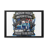 American Trucker American Veteran Framed Canvas - "Proud To Be Both" Patriotic Wall Art