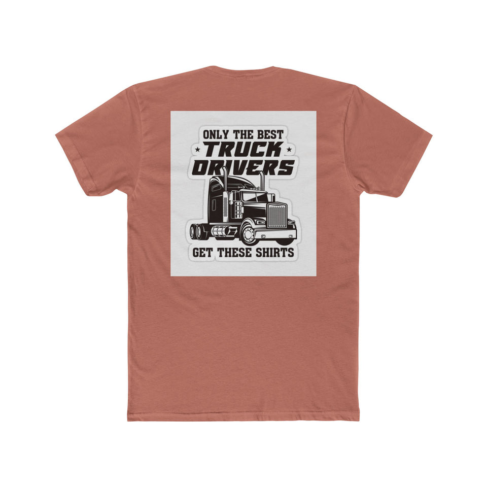 Only the Best Truck Drivers T-Shirt — Retro Semi Truck Crew Tee