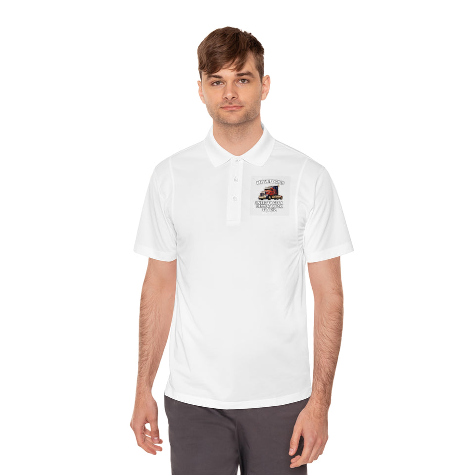 Men's Trucker Polo — "My Wife Said I Need To Get A Better Truck, So I Did" Novelty Work Shirt