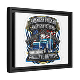 American Trucker American Veteran Framed Canvas - "Proud To Be Both" Patriotic Wall Art