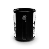 Trucker Pride 15oz Black Coffee Mug — “Without Trucks You Would Be Homeless, Hungry & Naked”