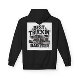 Truck Driver Dad Hoodie – “Best Truckin' Dad Ever” Graphic Pullover