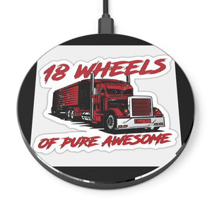 Truckers Wireless Charger — “18 Wheels of Pure Awesome” Phone Pad