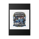 American Trucker American Veteran Framed Canvas - "Proud To Be Both" Patriotic Wall Art