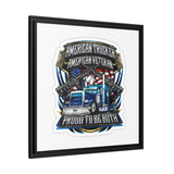 American Trucker American Veteran Framed Canvas - "Proud To Be Both" Patriotic Wall Art