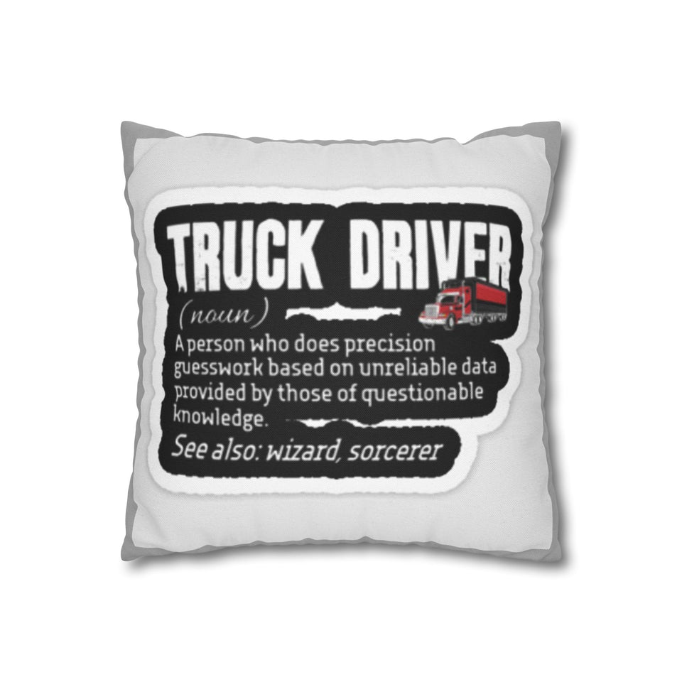 Truck Driver Pillowcase — Funny Definition Design for Trucker Gift