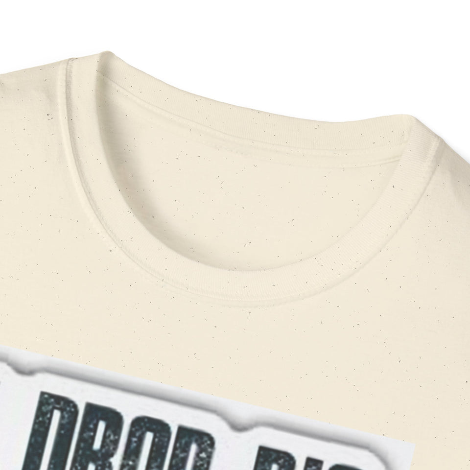 Trucker T-Shirt - "I Drop Big Loads" Vintage Semi Truck Graphic Tee