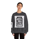 Trucker Crewneck Sweatshirt – "If the Wheels Ain't Turning You Ain't Earning" Vintage Rig Graphic