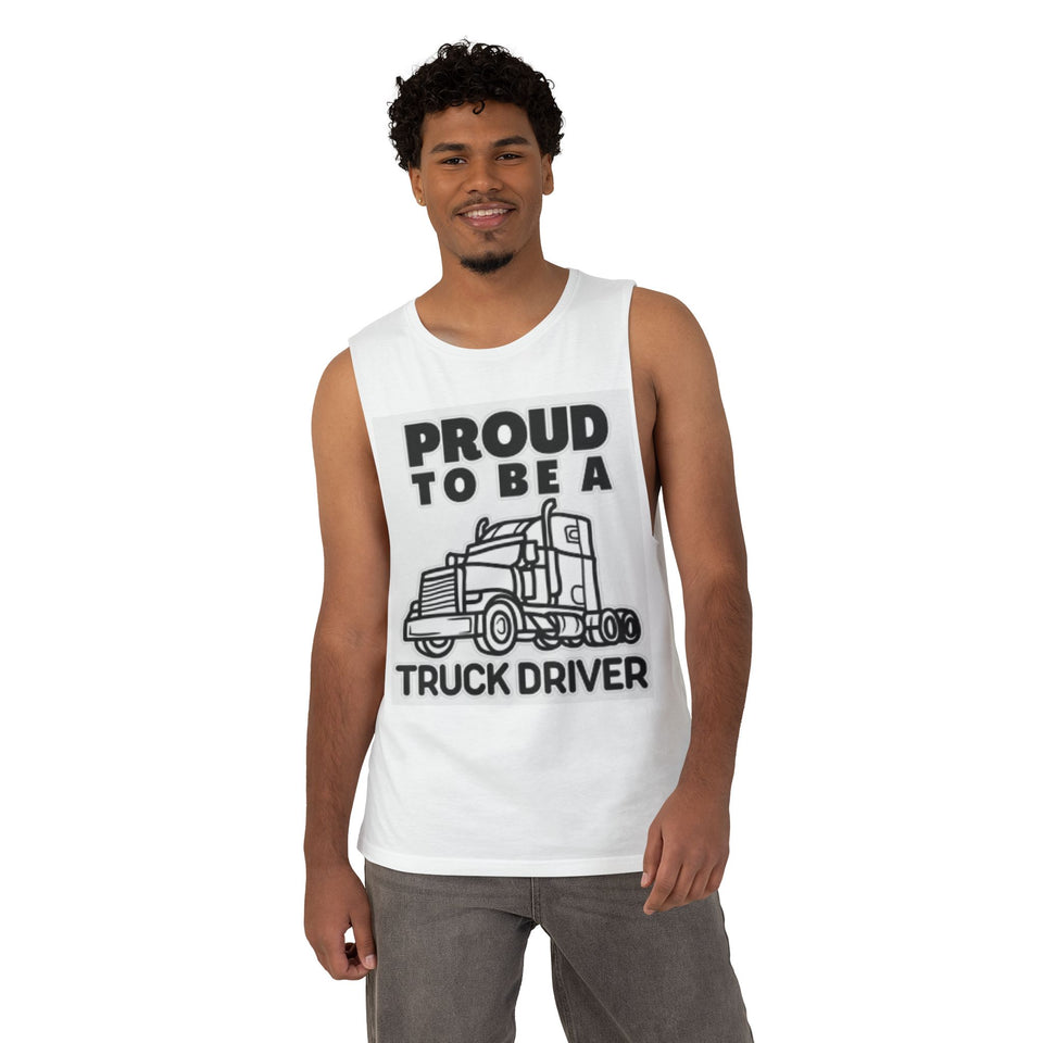 Truck Driver Tank Top — "Proud to Be a Truck Driver" Graphic Sleeveless Shirt