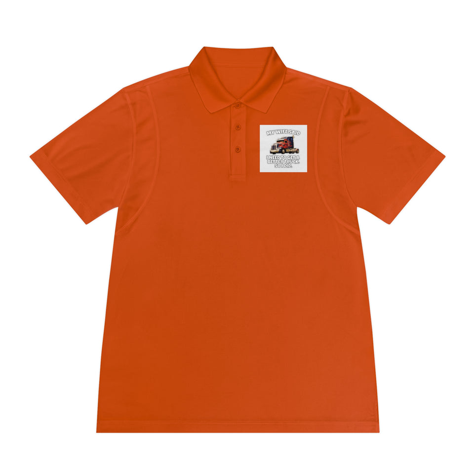 Men's Trucker Polo — "My Wife Said I Need To Get A Better Truck, So I Did" Novelty Work Shirt