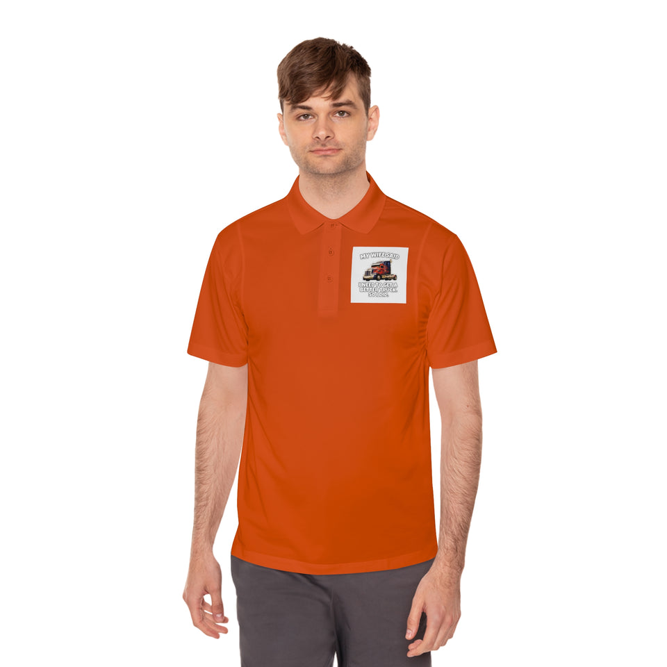 Men's Trucker Polo — "My Wife Said I Need To Get A Better Truck, So I Did" Novelty Work Shirt